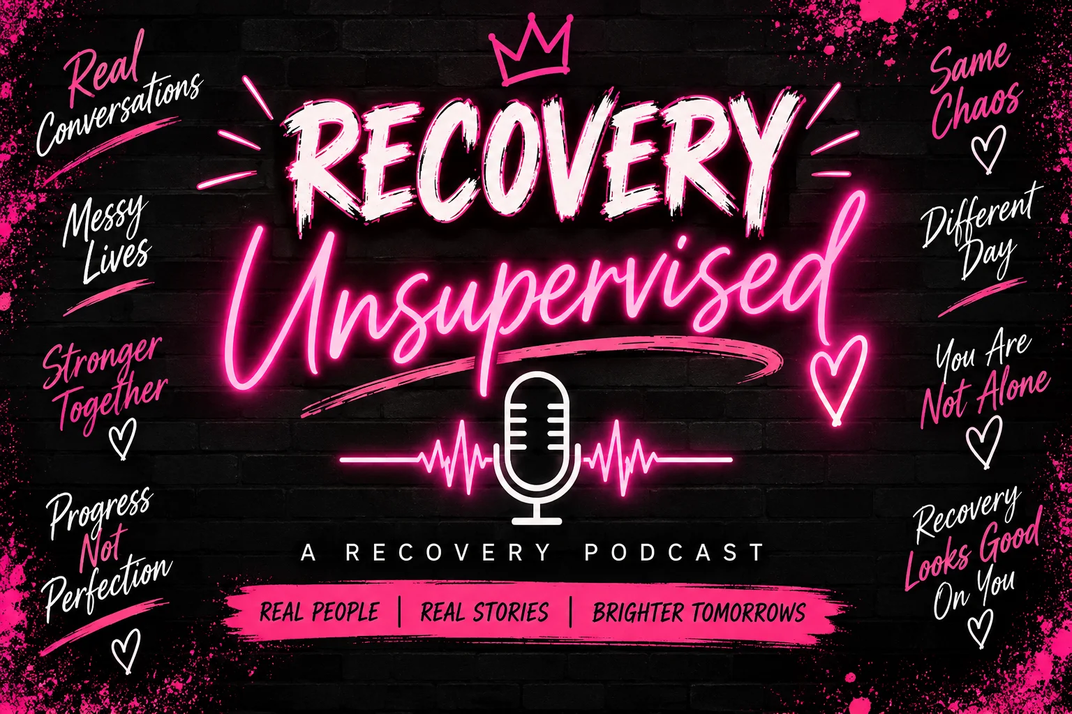 Recovery Unsupervised neon podcast artwork
